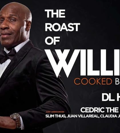 The Roast of Willie D: Cooked by Legends in Houston