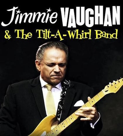 Jimmie Vaughan and The Tilt-A-Whirl Band in San Antonio