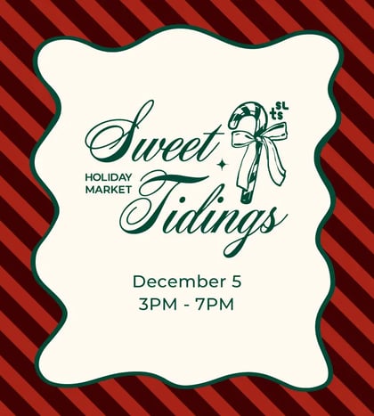Sweet Tidings Holiday Market 2026