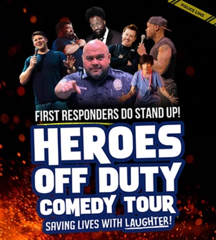 Heroes Off Duty Comedy Tour - First Responders Do Stand Up! in San Antonio
