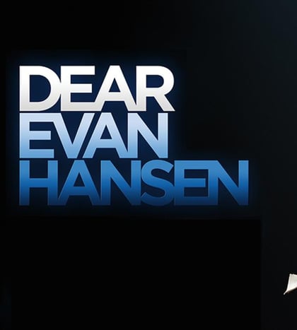 Dear Evan Hansen in Dallas-Fort Worth
