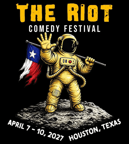 2027 Riot Comedy Festival Kickoff Weekend