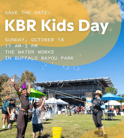 2026 KBR Kids Day on Buffalo Bayou